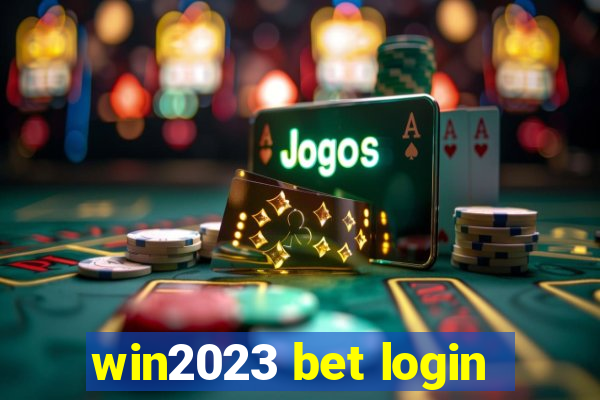 win2023 bet login